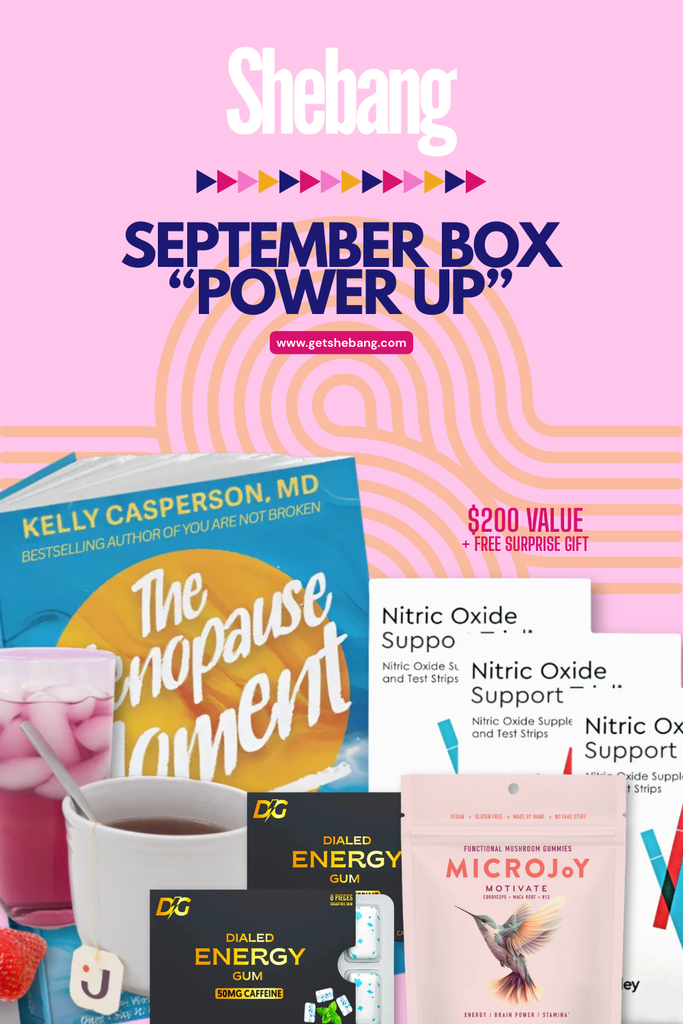 Power Up Box for September: Clean Energy and Midlife Support